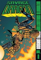 Savage Dragon: The Ultimate Collection Volume 2 1534398643 Book Cover