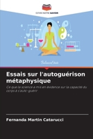 Essais sur l'autoguérison métaphysique (French Edition) 6208060303 Book Cover