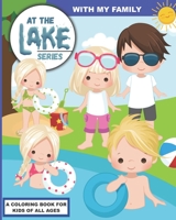 At the Lake: With My Family B08BDT95QQ Book Cover