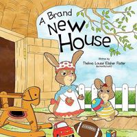 A Brand New House 1456848038 Book Cover