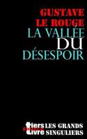 La Vallee Du Desespoir 1546975330 Book Cover