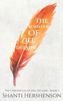 The Ruination of Ziel DeLaine B09MGHKS5F Book Cover