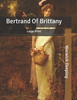 Bertrand of Brittany: Large Print 9354843115 Book Cover