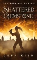 Shattered Gemstone null Book Cover