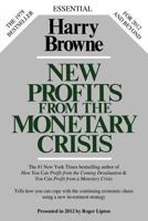 New Profits from the Monetary Crisis 0985253932 Book Cover