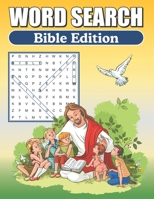 Word Search Bible Edition: Large Print Word Find Puzzles 1688817999 Book Cover