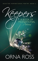 Keepers: Selected Inspirational Poetry 1909888591 Book Cover