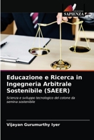 Educazione e Ricerca in Ingegneria Arbitrale Sostenibile (SAEER) 6204034480 Book Cover