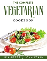Complete Vegetarian Cookbook 0671822454 Book Cover