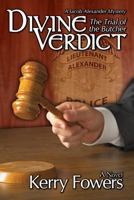 Divine Verdict: The Trial of The Butcher 1493700936 Book Cover