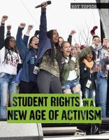 Student Rights in a New Age of Activism 1534568174 Book Cover