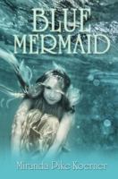 Blue Mermaid 1622372026 Book Cover