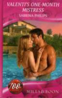 Valenti's One-Month Mistress (Harlequin Presents) 0373128088 Book Cover