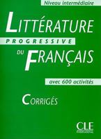 Litterature Progressive Du Francais, Niveau Intermediaire: Corriges 2090337575 Book Cover