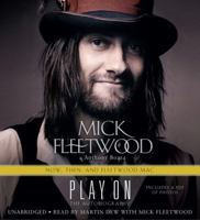 Play On: Now, Then, and Fleetwood Mac 0316403423 Book Cover