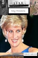 Key Moments 1973898217 Book Cover