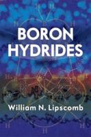Boron Hydrides 0486488225 Book Cover