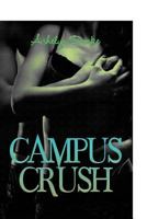 Campus Crush 1495997502 Book Cover