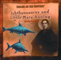 Icthyosaurus and Little Mary Anning 0823953262 Book Cover