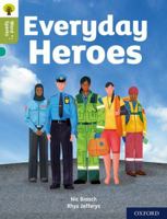 Oxford Reading Tree Word Sparks: Level 7: Everyday Heroes 0198496311 Book Cover