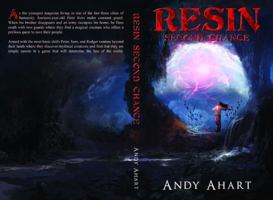 Resin: Second Chance 173688381X Book Cover