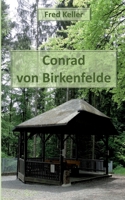 Conrad von Birkenfelde 3755773287 Book Cover
