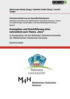 Konzeption und Durchf�hrung einer Lehreinheit zum Thema "Herz": In Kooperation mit der Rollenden Patientenuniversit�t der Medizinischen Hochschule Hannover 3656122601 Book Cover
