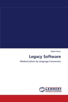 Legacy Software 3838314778 Book Cover