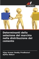 Determinanti della selezione del marchio nella distribuzione del cemento (Italian Edition) 6206642313 Book Cover