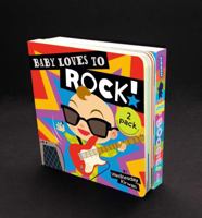 Baby Loves to Rock! & Baby Loves to Boogie! 2-pack 1481429248 Book Cover