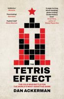 The Tetris Effect 0861547810 Book Cover