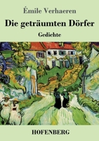 Die geträumten Dörfer: Gedichte 3743742330 Book Cover