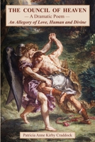 The Council of Heaven 0991300904 Book Cover