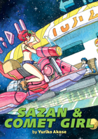 Sazan  Comet Girl (Omnibus) 1645052990 Book Cover