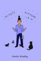 Mitzi's Kittens & Me 1803695145 Book Cover