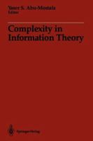 Complexity in Information Theory 1461283442 Book Cover