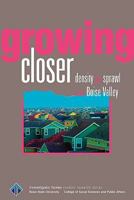 Growing Closer: Density and Sprawl in the Boise Valley 0978886879 Book Cover