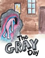 The Gray Day 1489712801 Book Cover