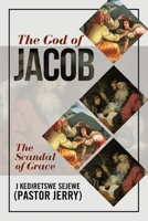 The God of Jacob 1951313178 Book Cover