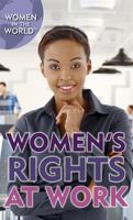 Women's Rights at Work 1508174512 Book Cover
