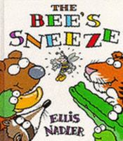 The Bee's Sneeze 0671865757 Book Cover