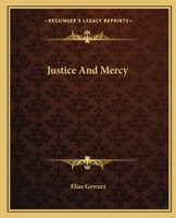 Justice And Mercy 1425317243 Book Cover