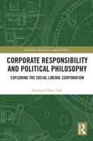 Corporate Responsibility and Political Philosophy 1032400455 Book Cover