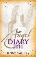 My Angel Diary 2014 1781801797 Book Cover