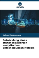 Entwicklung eines zustandsbasierten analytischen Entscheidungshilfetools (German Edition) 6209861431 Book Cover