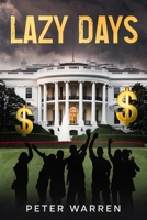 Lazy Days B0FCD98123 Book Cover