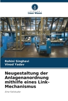 Neugestaltung der Anlagenanordnung mithilfe eines Link-Mechanismus (German Edition) 6208244447 Book Cover