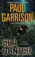 Sea Hunter: A Novel of Suspense 0060081686 Book Cover