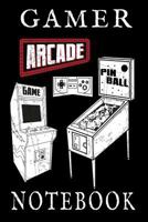 Gamer Arcade Pinball Game Notebook 1090408366 Book Cover