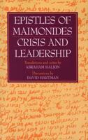 Epistles of Maimonides: Crisis and Leadership 0827602383 Book Cover